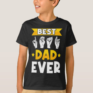 Mens ASL Sign Language Deaf Awareness and Deaf Dad T-Shirt