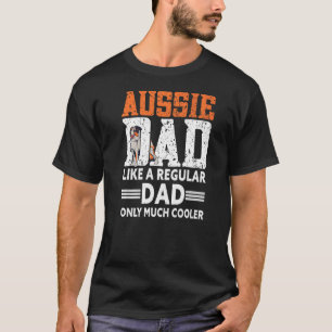 Mens Aussie Dad  Aussie Owner Australian Shepherd  T-Shirt
