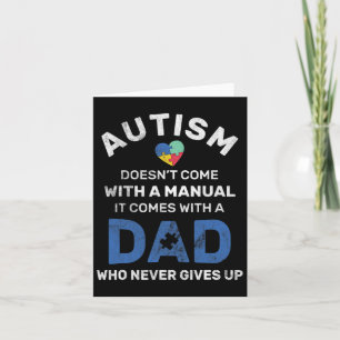 Mens Autism Dad Never Gives Up Autism Awareness Au Card
