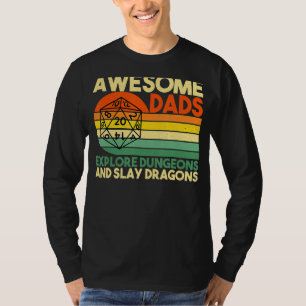 Mens Awesome Dads Explore Dungeons Dm Rpg Dice Dra T-Shirt