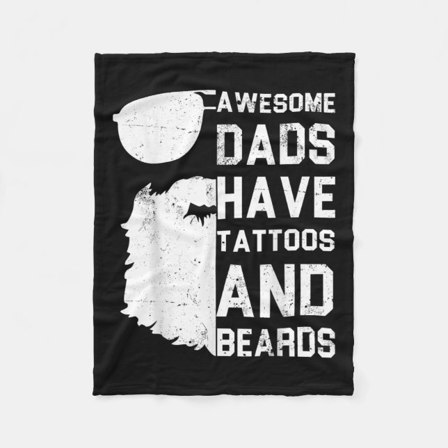 Mens Awesome Dads Have Tattoos And Beards - Funny  Fleece Blanket (Front)