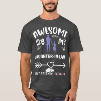 Mens Awesome Like My Daughter In Law Parents Fathe T-Shirt