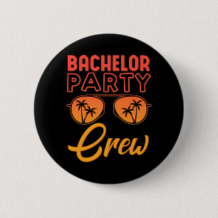 Mens Bachelor Party Crew Wedding Party Friends 6 Cm Round Badge