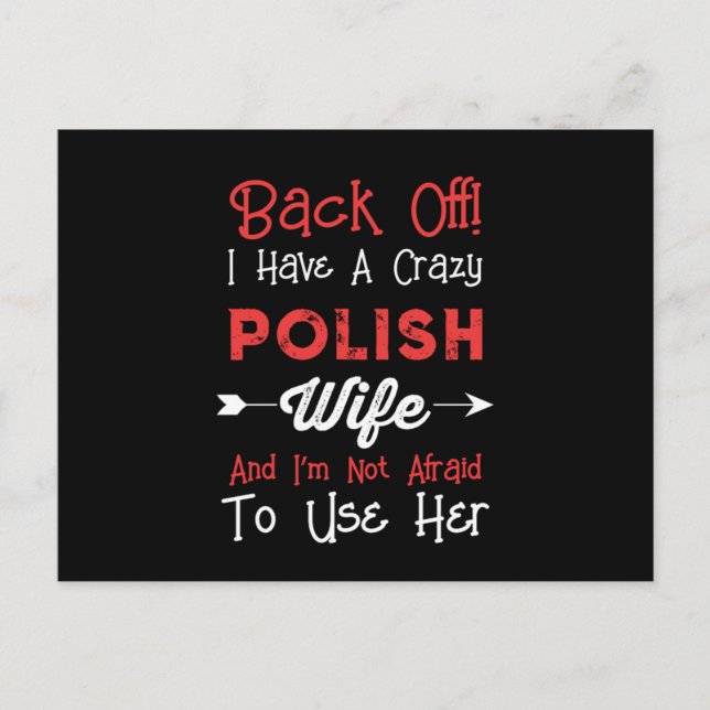 MenS Back Off I Have A Crazy Polish Wife Design Postcard (Front)