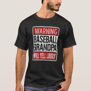 Mens Baseball Grandpa Warning Sign Fun Baseball P T-Shirt