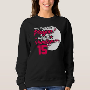 Mens Baseball Mothers Day My Favourite Baseball Pl Sweatshirt