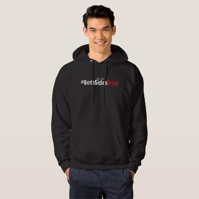 Men's Basic Hooded Sweatshirt - #BothSidesDont (Front Full)