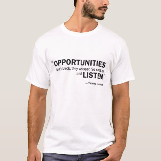 Men's Basic T - 'Opportunities don't knock...' T-Shirt