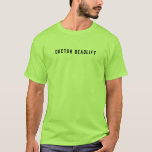 Men's Basic T-Shirt   Doctor Deadlift