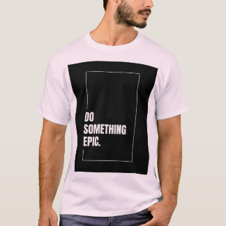 Men's Basic T-Shirt epigraph for a statement 