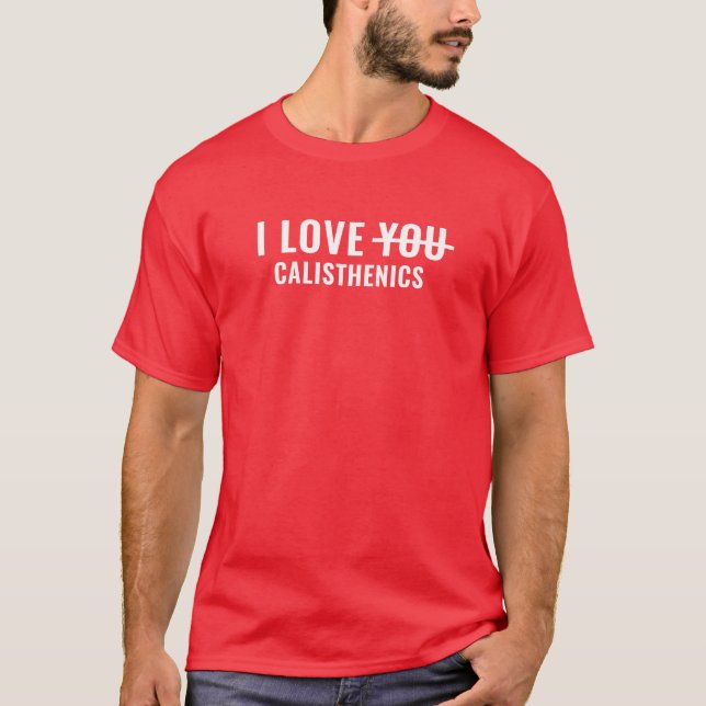 Men's Basic T-Shirt | I Love Calisthenics (Front)