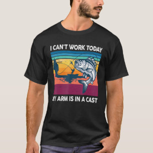 Mens Bass Fishing Cant Work Today Arm In Cast Reel T-Shirt