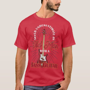 Mens Bass Guitar Player Men Retired Bassist Music  T-Shirt