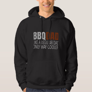 Mens BBQDad Like A Normal Dad Only Way Cooler Barb Hoodie