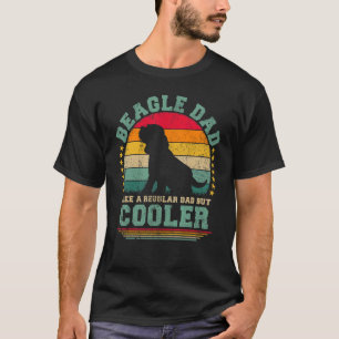 Mens Beagle Dad Like A Regular Dad But Cooler Fath T-Shirt