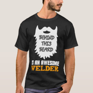 Mens Bearded Welder Funny Gift Ideas For Birthday T-Shirt