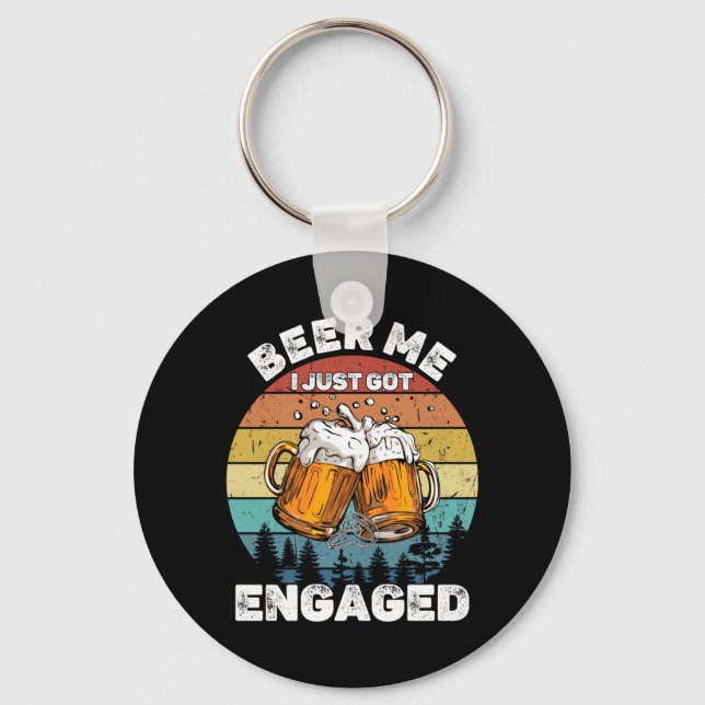 Mens Beer Got Engaged Funny Party Celebration Key Ring (Front)