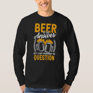 Mens Beer Is The Answer Pub Crawl Drinking T-Shirt