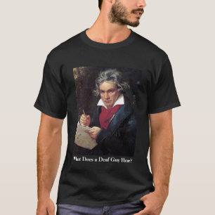 Men's Beethoven shirt, What Does a Deaf Guy Hear? T-Shirt