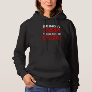 Mens Being A Christian Is Laughing Memes Religious Hoodie