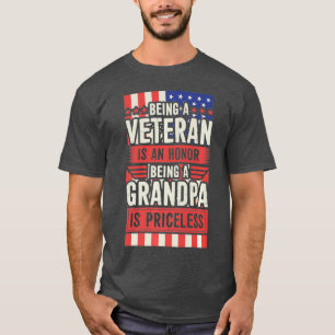 Mens Being A Veteran Is An Honour Being A Grandpa T-Shirt