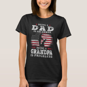 Mens Being Dad Is An Honor Being Grandpa is Pricel T-Shirt