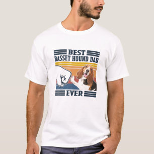 Mens Best Basset Hound Dad Ever Funny Dog Lover Fa T-Shirt