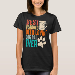 Mens Best Bearded Beer Lovin Dog Dad Vintage T-Shirt