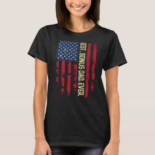 Mens Best Bonus Dad Ever For Stepdad On Father's D T-Shirt