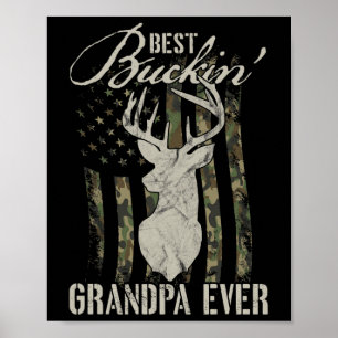 Mens Best Buckin' Grandpa Ever Hunter Camouflage C Poster