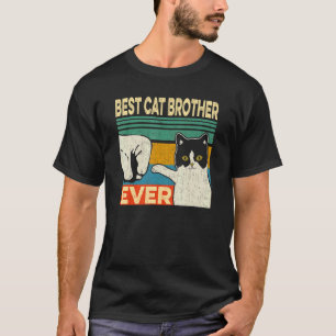 Mens Best Cat Brother Ever Cat Dad Fathers Day T-Shirt