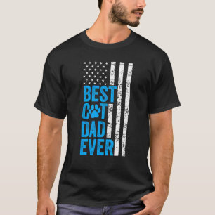 Mens Best Cat Dad Ever American Flag Cat   Fathers T-Shirt