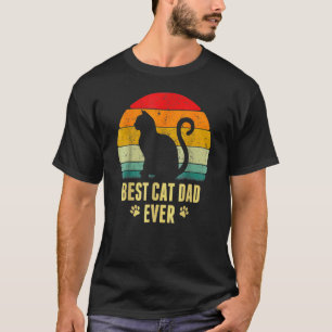 Mens Best Cat Dad Ever     Cat Daddy Father Day T-Shirt