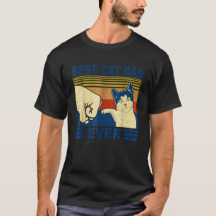 Mens Best Cat Dad Ever Fist Bump Cat Daddy Men T-Shirt