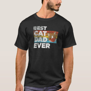 Mens Best Cat Dad Ever Katze Father's Day Dad T-Shirt