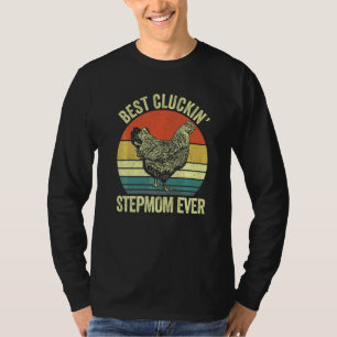 Mens Best cluckin step mum ever clucking chicken T-Shirt