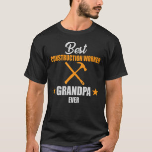 Mens Best Construction Worker Grandpa For Men T-Shirt