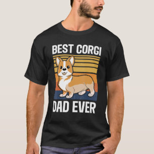 Mens Best Corgi Dad Ever Daddy Dog Owner T-Shirt