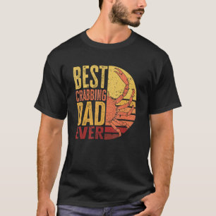 Mens Best Crabbing Dad Ever Retro Vintage Crab Hun T-Shirt