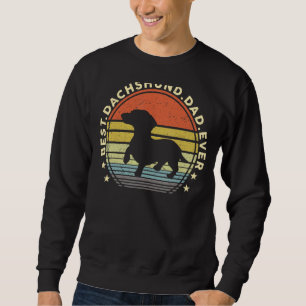 Mens Best Dachshund Dad Ever Doxie Wiener Dog Dad Sweatshirt