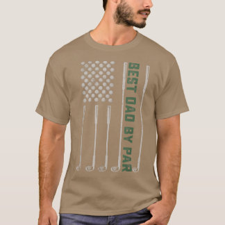 Mens Best Dad By Par Daddy Gifts Golf Lover Golfer T-Shirt