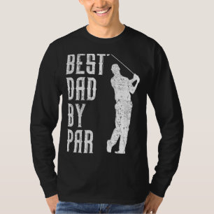 Mens Best Dad By Par Golf  Funny Fathers Day T-Shirt