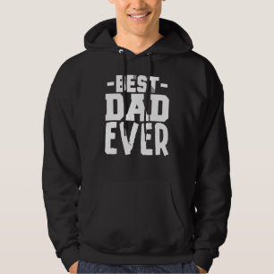 Mens Best Dad Ever Cool Father's Day Daddy Papa Qu Hoodie