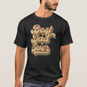 Mens Best Dad ever Funky Disco 70s 80s Saying Dad T-Shirt