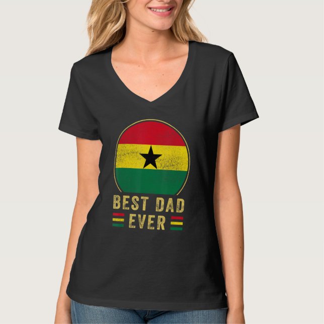 Mens Best Dad Ever Ghanaian Father Country Ghana F T-Shirt (Front)