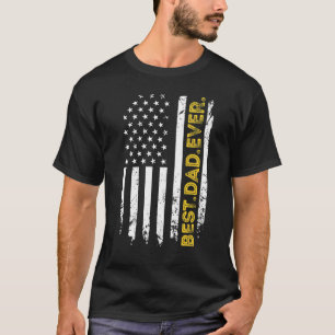 Mens Best Dad Ever Us American Flag Gift For Fathe T-Shirt