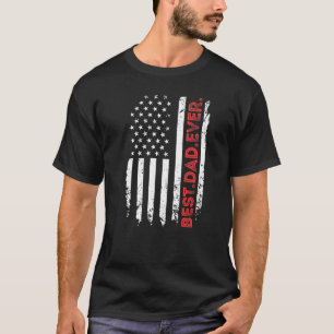 Mens Best Dad Ever Us American Flag Gift For Fathe T-Shirt