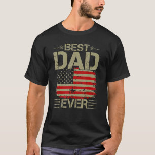 Mens Best Dad Ever With Us American Flag Fathers D T-Shirt