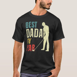 Mens Best Dada By Par Golf Father's Day Daddy T-Shirt
