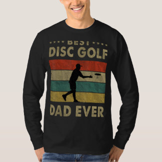 Mens Best Disc Golf Dad Ever Vintage Disc Golf Fat T-Shirt